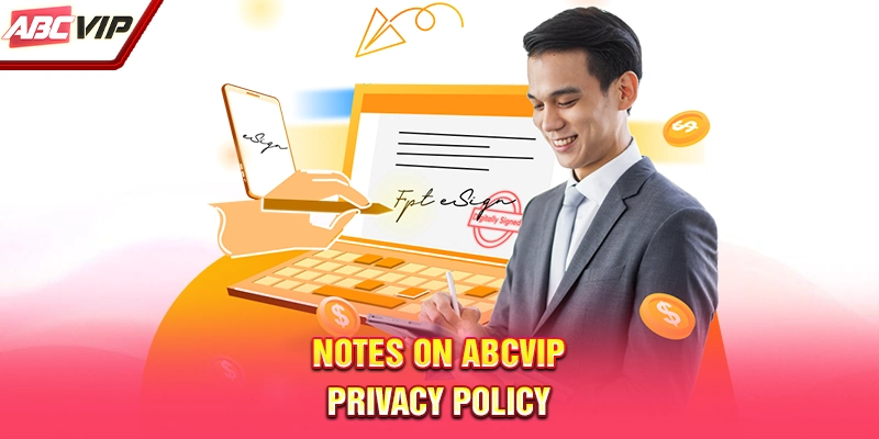 Notes on ABCVIP privacy policy