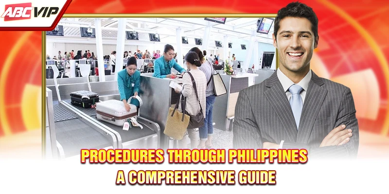 Travel procedures through Philippines